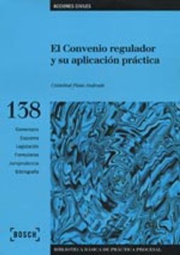portada El Convenio Regulador Y Su Aplicación Práctica (in Spanish)