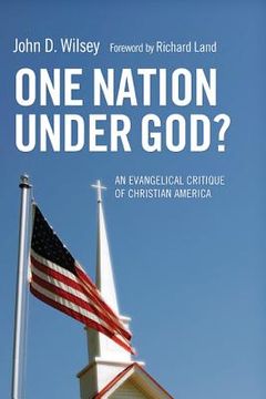 portada one nation under god?: an evangelical critique of christian america (in English)
