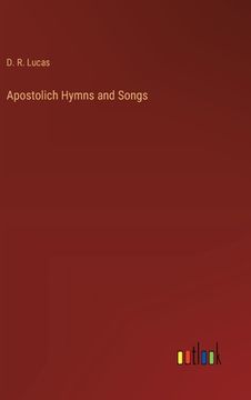 portada Apostolich Hymns and Songs (en Inglés)