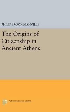 portada The Origins of Citizenship in Ancient Athens (Princeton Legacy Library) (en Inglés)