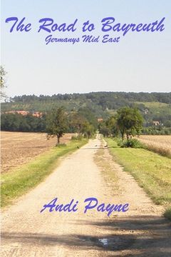 portada The Road To Bayreuth (en Inglés)