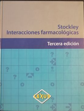 portada STOCKLEY INTERACCIONES FARMACOLOGICAS (3ª ED.) (En papel)  KAREN BAXTER · S.L. PHARMA EDITORES