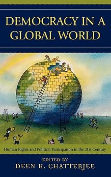 portada democracy in a global world: human rights and political participation in the 21st century (en Inglés)