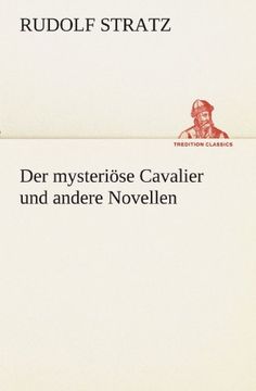portada Der mysteriöse Cavalier und andere Novellen (TREDITION CLASSICS)