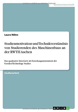 portada Studienmotivation Und Technikverstandnis Von Studierenden Des Maschinenbaus an Der Rwth Aachen (German Edition)