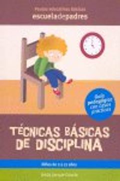 portada Tecnicas basicas de disciplina (Escuela De Padres) (in Spanish)
