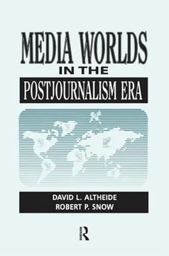 portada Media Worlds in the Postjournalism Era (in English)