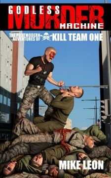 portada Godless Murder Machine (Kill Team One) (Volume 2)