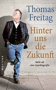 portada Hinter uns die Zukunft: Eine Autobiografie (in German)