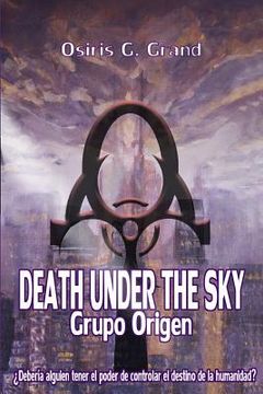 portada Death Under the Sky: Grupo Origen