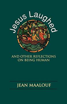 portada Jesus Laughed: And Other Reflections on Being Human (en Inglés)