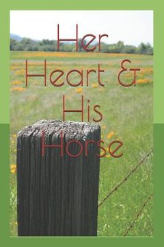 portada Her Heart & His Horse (en Inglés)