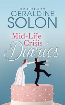 portada Mid-Life Crisis Diaries (en Inglés)