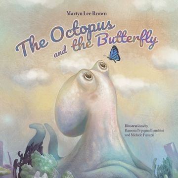 portada The Octopus and the Butterfly
