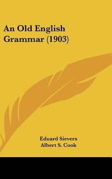 portada an old english grammar (1903) (en Inglés)