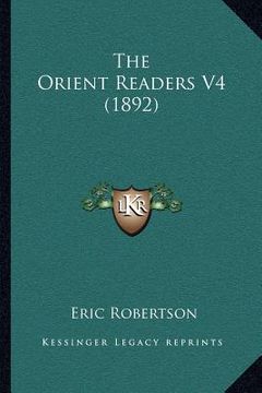 portada the orient readers v4 (1892)