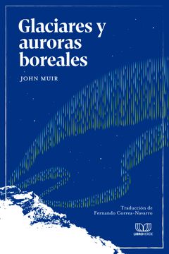 portada Glaciares y Auroras Boreales