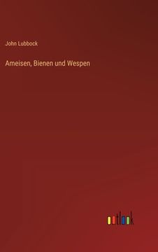 portada Ameisen, Bienen und Wespen (en Alemán)