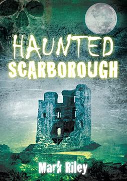 portada Haunted Scarborough (en Inglés)