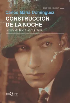 portada Construcción de la noche. La vida de Juan Carlos Onetti (en Inglés)