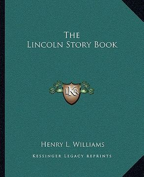 portada the lincoln story book (en Inglés)