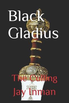 portada Black Gladius: The Culling (en Inglés)