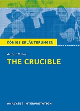 portada The Crucible - Hexenjagd von Arthur Miller: Textanalyse und Interpretation mit Ausführlicher Inhaltsangabe und Abituraufgaben mit Lösungen (in German)