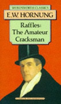 portada Raffles, the Amateur Cracksman (Wordsworth Classics) 