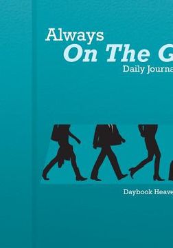 portada Always On The Go! Daily Journal 2016 (in English)
