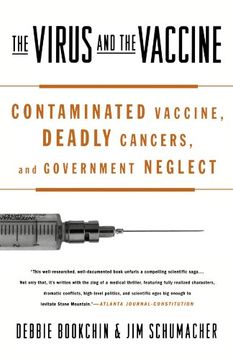 portada The Virus and the Vaccine: Contaminated Vaccine, Deadly Cancers, and Government Neglect 