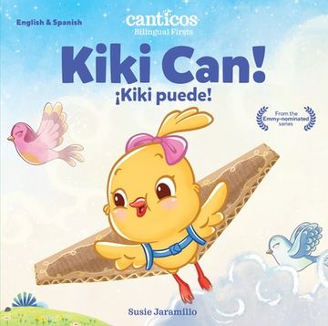 portada Kiki Can!: Bilingual Firsts 