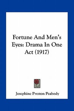 portada fortune and men's eyes: drama in one act (1917) (in English)