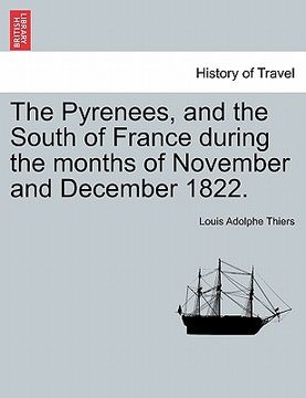 portada the pyrenees, and the south of france during the months of november and december 1822.