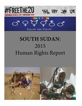 portada South Sudan: 2015 Human Rights Report