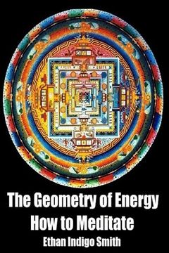 portada The Geometry of Energy: How to Meditate (in English)