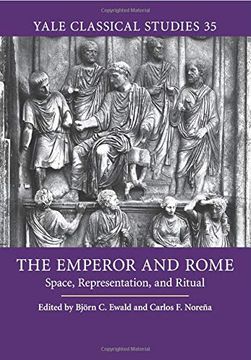 portada The Emperor and Rome (Yale Classical Studies) (en Inglés)