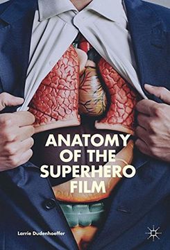 portada Anatomy of the Superhero Film