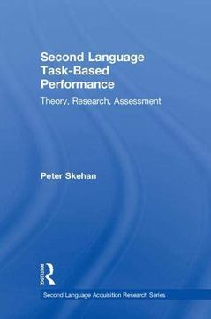 portada Second Language Task-Based Performance: Theory, Research, Assessment (Second Language Acquisition Research Series) (en Inglés)