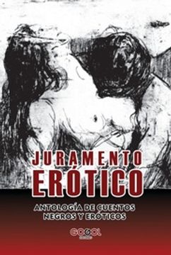 portada Juramento Erotico Antologia de Cuentos Negros y Eroticos