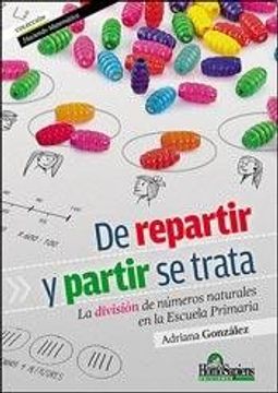 portada De Repartir y Partir se Trata: La División de Números Naturales en la Escuela Primaria (in Spanish)