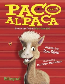 portada Paco the Alpaca (Paco la Alpaca): Goes to the Dentist (Va al Dentista)