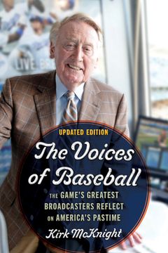 portada The Voices of Baseball: The Game's Greatest Broadcasters Reflect on America's Pastime (in English)