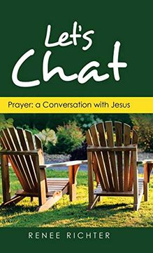 portada Let's Chat: Prayer: A Conversation With Jesus (en Inglés)