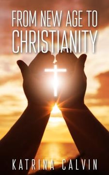 portada From New Age to Christianity (in English)