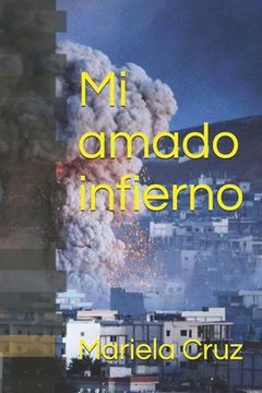 portada Mi amado infierno (in Spanish)