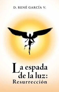 portada La Espada de la Luz: Resurrección (in Spanish)