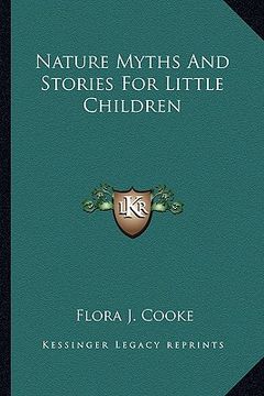 portada nature myths and stories for little children (en Inglés)