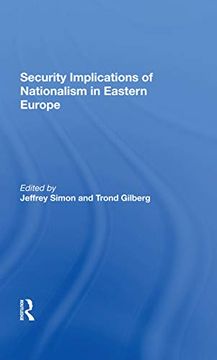 portada Security Implications of Nationalism in Eastern Europe (en Inglés)