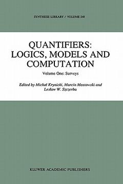 portada quantifiers: logics, models and computation: volume one: surveys (en Inglés)