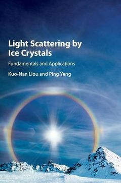 portada Light Scattering by ice Crystals: Fundamentals and Applications (en Inglés)